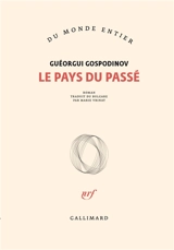 Le pays du passé - Georgi Gospodinov