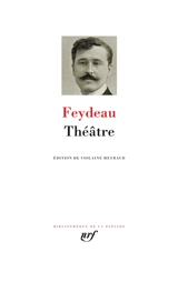 Théâtre - Georges Feydeau