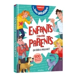 Les incollables, famille : enfants contre parents, qui sera le meilleur ? : 500 questions-réponses - Sophie Bresdin
