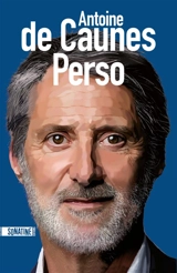 Perso - Antoine de Caunes