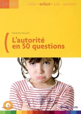 L'autorité en 50 questions - François Vaillant