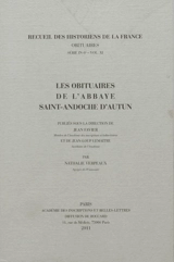 Les obituaires de l'abbaye Saint-Andoche d'Autun