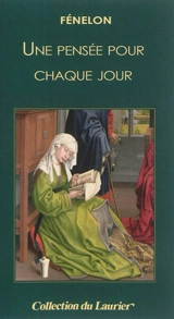 Une pensée pour chaque jour - François de Fénelon