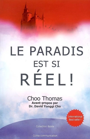 Le paradis est si réel ! - Choo Thomas