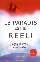 Le paradis est si réel ! - Choo Thomas