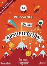 La puissance de la gamification - Ambroise Collon