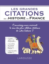 Les grandes citations de l'histoire de France - Renaud Thomazo