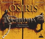 Osiris, rites d'immortalité de l'Egypte pharaonique - Ruth Schumann Antelme