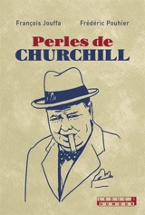 Perles de Churchill - Winston Churchill
