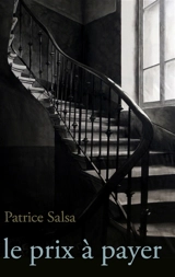 Le prix à payer - Salsa, Patrice