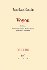 Voyou. Conversation au Palais-Royal par Mona Thomas - Jean-Luc Hennig
