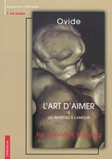 L'art d'aimer. Les remèdes à l'amour - Ovide