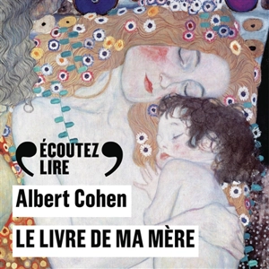 Le livre de ma mère - Albert Cohen