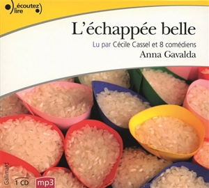 L'échappée belle - Anna Gavalda