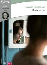 Deux soeurs - David Foenkinos