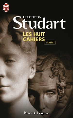 Les huit cahiers - Heloneida Studart