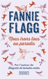 Nous irons tous au paradis - Fannie Flagg