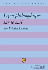 Leçon philosophique sur le mal - Frédéric Laupies