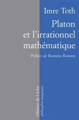 Platon et l'irrationnel mathématique - Imre Toth