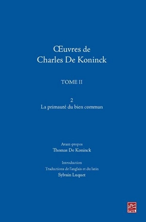 La primauté du bien commun - Charles De Koninck