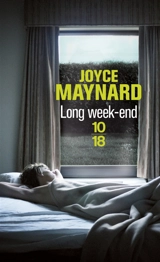 Long week-end - Joyce Maynard