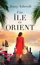 Une île en Orient - Jenny Ashcroft