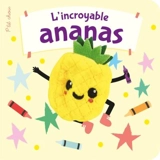 L'incroyable ananas - Puffinton, Brick