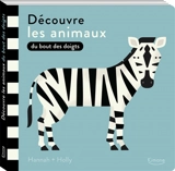 Découvre les animaux du bout des doigts - Hannah