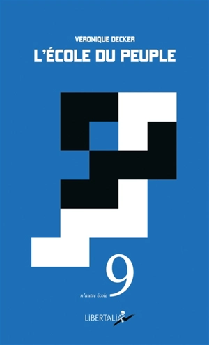 L'école du peuple - Véronique Decker