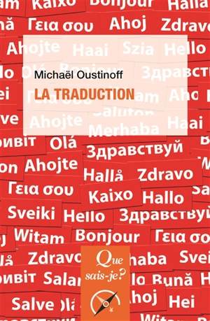 La traduction - Michaël Oustinoff