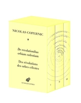De revolutionibus orbium coelestium. Des révolutions des orbes célestes - Nicolas Copernic