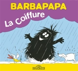 La coiffure - Annette Tison