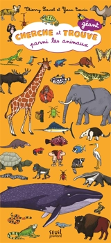 Cherche et trouve parmi les animaux : géant - Thierry Laval