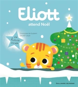 Eliott. Vol. 5. Eliott attend Noël - Françoise de Guibert