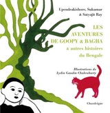 Les aventures de Goupy & Bagha : & autres histoires du Bengale - Upendrakishore Roychowdhury