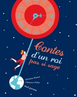 Contes d'un roi pas si sage - Ghislaine Roman