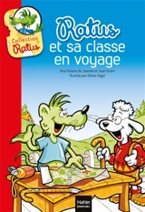 Ratus et sa classe en voyage - Jeanine Guion