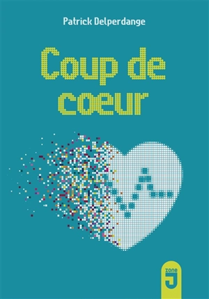 Coup de coeur - Patrick Delperdange
