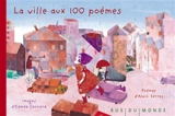 La ville aux 100 poèmes - Alain Serres