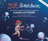 Zoé et la méduse - Isabelle Autissier