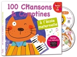 100 chansons et comptines à l'école maternelle - Francine Pohl