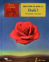 Quel drôle de génie, ce Dali ! - Sylvie Girardet