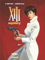 XIII mystery. Vol. 2. Irina - Corbeyran