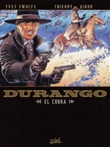 Durango. Vol. 15. El Cobra - Yves Swolfs