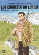 Les enquêtes du limier. Vol. 2. Pur-sang en cavale - Jirô Taniguchi