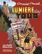 Lumière dans la tour - Marie-Mad