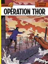 Lefranc. Vol. 6. Opération Thor - Jacques Martin