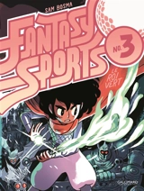 Fantasy sports. Vol. 3. Le roi vert - Sam Bosma