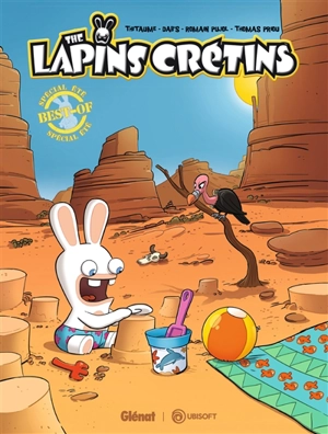 The lapins crétins. Best-of spécial été - Thitaume