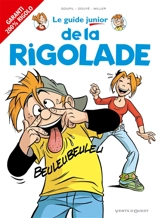 Le guide junior de la rigolade - Jacky Goupil